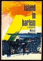 Island in Harlem;: A novel B0006BN2FS Book Cover