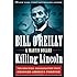 Killing Lincoln: The Shocking Assassination that Changed America Forever