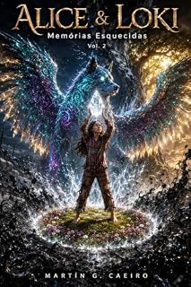 Livro Alice & Loki (V. 2): Memórias Esquecidas