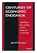 Centuries of Economic Endeavor: Parallel Paths in Japan and Europe, and Their Contrast with the Third World