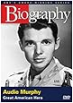 Biography - Audie Murphy: Great American Hero