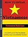 How to Speak Vietnamese: A Complete Vietnamese Language Learning