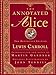 The Annotated Alice: The Definitive Edition by Lewis Carroll, Martin Gardner