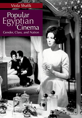 Popular Egyptian Cinema: Gender, Class, And Nation