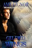Front cover for the book Gilded Wings by Amy Lignor