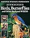 National Wildlife Federation (R): Attracting Birds, Butterflies & Other Backyard Wildlife (Creative Homeowner)