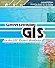 Understanding GIS: An ArcGIS Project Workbook (Understanding GIS, 2)