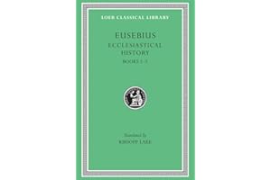 Ecclesiastical History, Volume I: Books 1–5