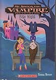 Bite Night (My Sister the Vampire, #10)