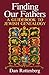 Finding Our Fathers A Guidebook to Jewish Genealogy by 