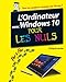 L'Ordinateur avec Windows 10 pas à pas pour les Nuls (French Edition) by
