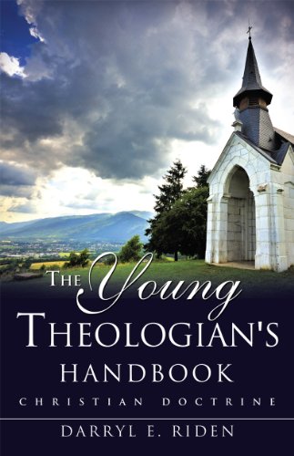 The Young Theologian's Handbook by Darryl E. Riden