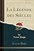 La Légende des Siècles, Vol. 2 (Classic Reprint) (French Edition) by Victor Hugo