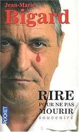 Rire pour ne pas mourir