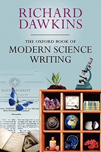 The Oxford Book of Modern Science Writing (Oxford Landmark Science)