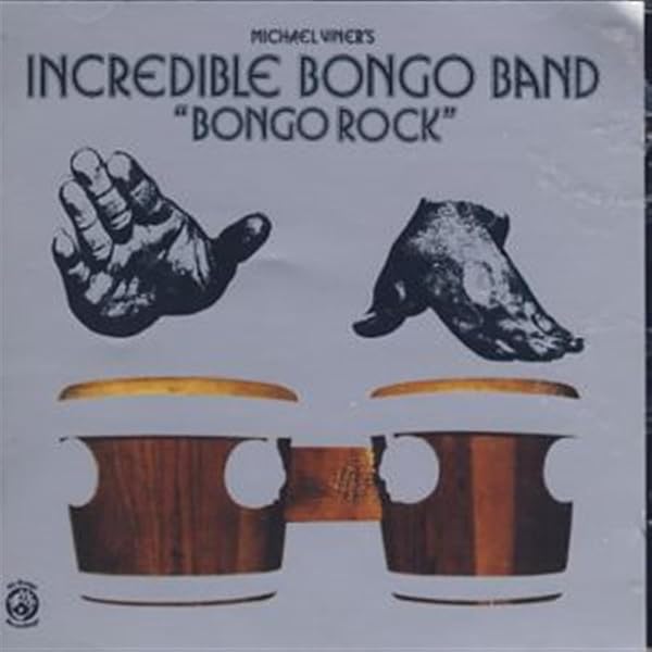 Incredible Bongo Band - RETURN OF THE INCREDIBLE BONGO BAND