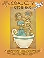 The World of Coal City Stories Coloring and Activity Book: A Steampunk Child's Busy Book