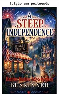 Livro Infusão de independência (Mistérios sobrenaturais de Estes Livro 7)