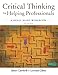 Critical Thinking for Helping Professionals: A Skills-Based Workbook