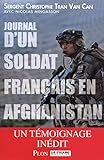 Journal d'un soldat français en Afghanistan (French Edition) by