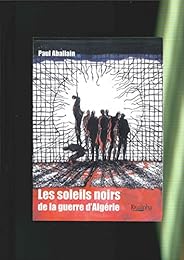 Les  soleils noirs de la guerre d'Algérie