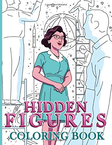 Download Hidden Figures Coloring Book Nice Coloring Books For Adults Ball Jensen 9798655022591 Amazon Com Books