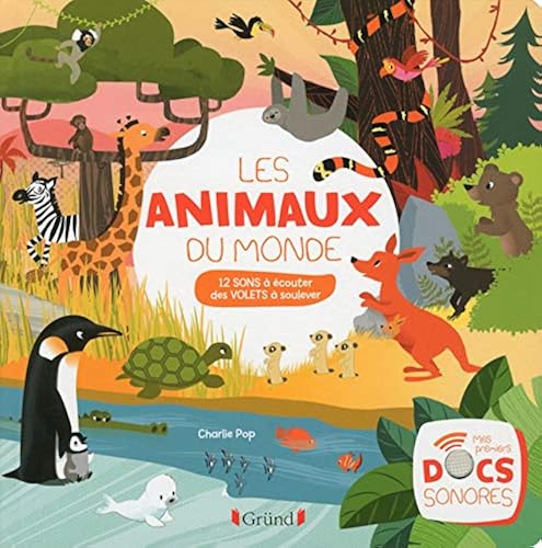 Download Les animaux du monde PDF