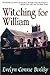 Witching for William by