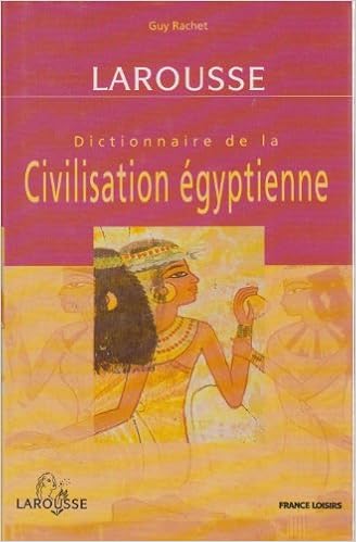 couverture de : Dictionnaire de la civilisation &eacute;gyptienne