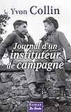 Journal d'un instituteur de campagne (ROMANS) (French Edition) by Yvon Collin