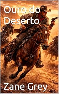 Livro Ouro do Deserto (Edição em Português): Desert Gold