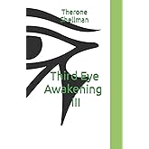 Third Eye Awakening III