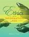 Ethics for the Information Age (5th Edition)