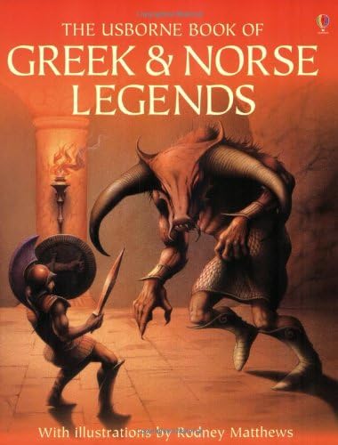 Usborne Illustrated Guide to Greek and Norse Legends (Myths & legends)