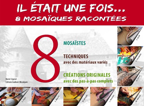 Il Etait une Fois... 8 Mosaiques Racontees by (Paperback)