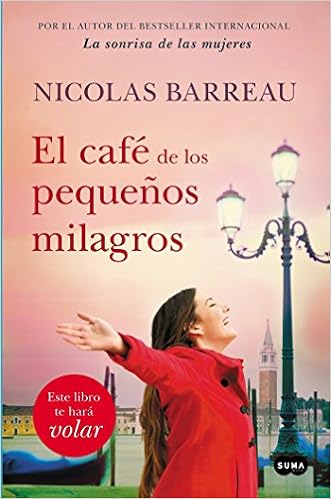 EL CAFE DE LOS PEQUEÑOS MILAGROS