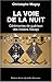La Voie de la Nuit (French Edition) by