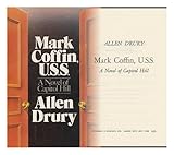 Mark Coffin, U.S.S.: A Novel of Capitol Hill