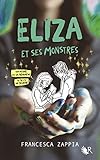 Eliza et ses monstres (French Edition) by 