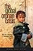 The Global Orphan Crisis: Be the Solution, Change Your World