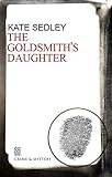 Goldsmith's Daughter: A Roger the Chapman Medieval Mystery 10 (Roger the Chapman Mysteries) by Kate Sedley