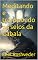 Livro Meditando e transpondo os selos da Cabala (Aliens e Mundos Paralelos Livro 38)