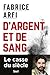 D'argent et de sang by 