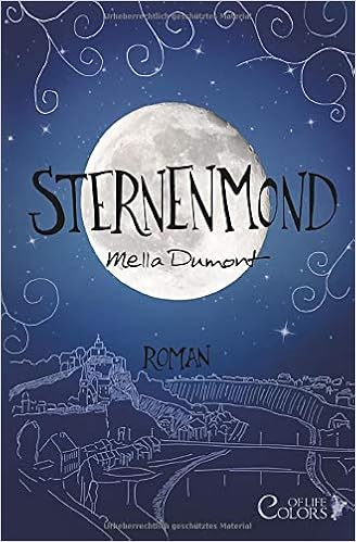 Sternenmond Colors Of Life German Edition Mella Dumont - 