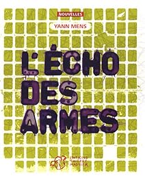 L' écho des armes