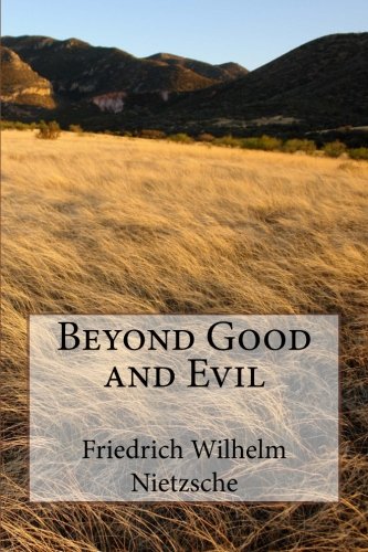 Beyond Good and Evil