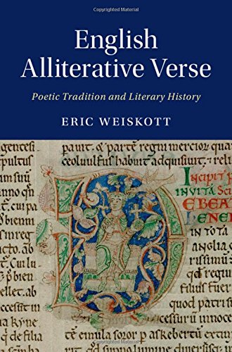 English Alliterative Verse: Poetic Tradition and Literary History (Cambridge Studies in Medieval Literature)