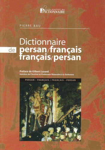 Dictionnaire persan-français, français-persan