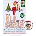 The Elf on the Shelf: A Christmas Tradition 
