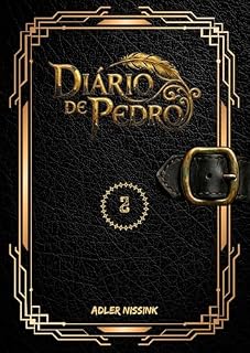 Livro Diário de Pedro: Capítulo 2